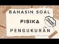 Kuis Fisika: Pengukuran dan Dimensi