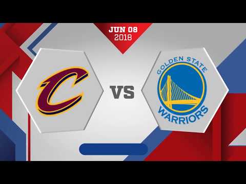 Golden State Warriors vs. Cleveland Cavaliers Game 4: June 8, 2018
