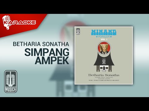 Betharia Sonatha – Simpang Ampek (Official Karaoke Video)