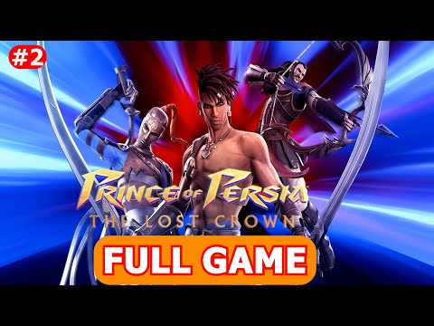 Prince of Persia The Lost Crown gameplay#2 | Prince of Persia The Lost Crown Walkthrough |