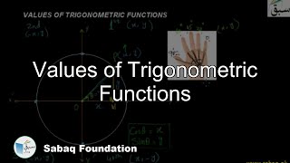 Values of Trigonometric Functions