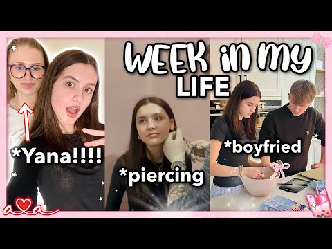 Ich treffe YANA CLARE zum PODCAST & 1. PIERCING ⭐️Week in my Life | Zahnspange Boyfriend | Alles Ava