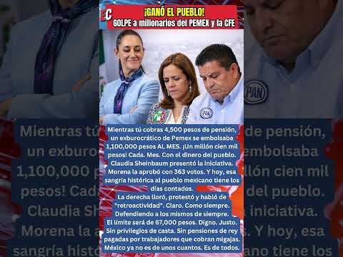 Sheinbaum CORTA pensiones doradas a millonarios de PEMEX y CFE