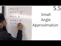 Small Angle Approximations in Trigonometry