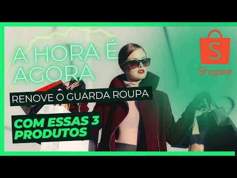 RENOVE O GUARDA ROUPA. COM ESSES PRODUTOS DA SHOPEE. #shopee