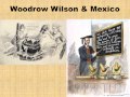 Wilson's Foreign Policy and Diplomacy