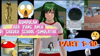 KUMPULAN ADA YANG ANEH DI GAME SAKURA SCHOOL SIMULATOR PART 1-10