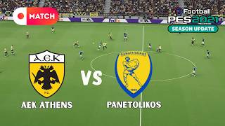 AEK Athens vs Panetolikos | eFootball PES 2021 - Ζωντανή Προσομοίωση Ποδοσφαιρικού Αγώνα