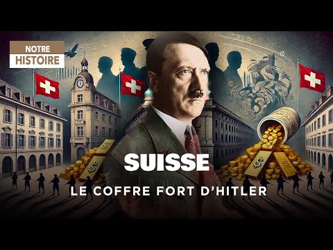 Comment la Suisse a Alimenté la Machine de Guerre d'Hitler ? - Documentaire Histoire - AMP