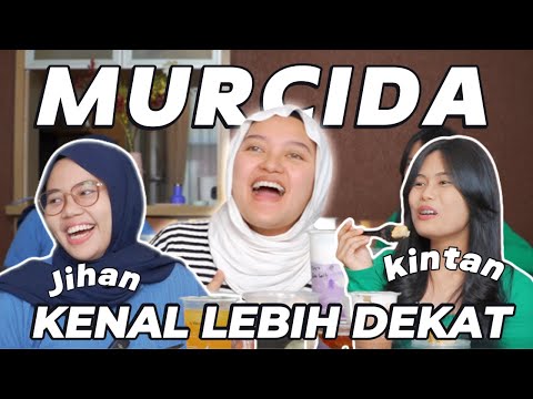 #MURCIDA SIAPA SIH JIHAN & KINTAN DI ANJAY TEAM ?!