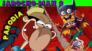 JAROCHO MAN Y EL CHICO ME PRESTAS  2 // #parodia  #bobesponja #fyp
