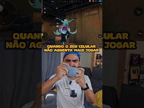 Quando seu celular já não aguenta mais rodar o Free Fire #freefire