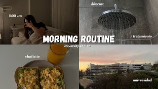 MORNING ROUTINE PARA LA UNIVERSIDAD (6 am)+ rutina 🍵 | organización, chai latte, skincare...