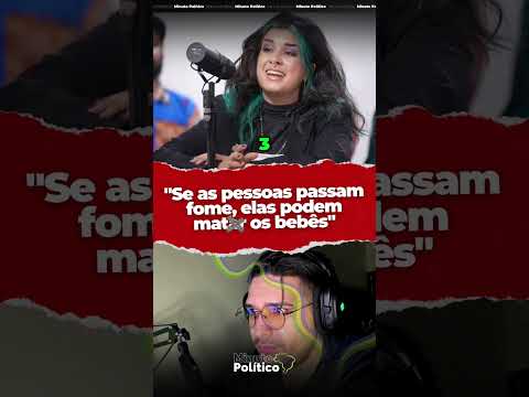 Fome, Aborto e Classe  Um Debate Sobre o Brasil Atual !