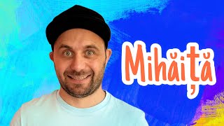 MIHǍIȚǍ - (Ep.1) - Schimbul