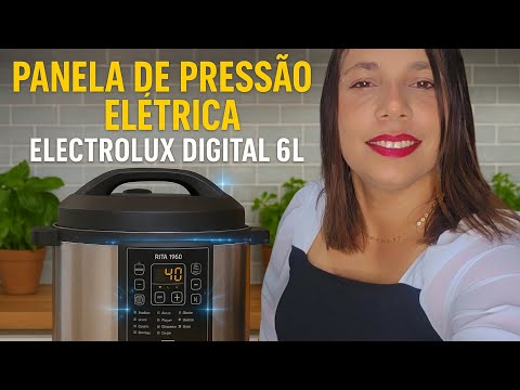 Comprei a Famosa panela Electrolux  Digital 6 litros Rita Lobo. #peneladepressaoeletrica