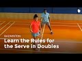 Doubles Serving Rules in Badminton
