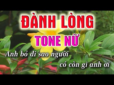 Đành Lòng Karaoke [ Tone Nữ ] Beat Karaoke Phối Mới 2022 | Lâm Organ
