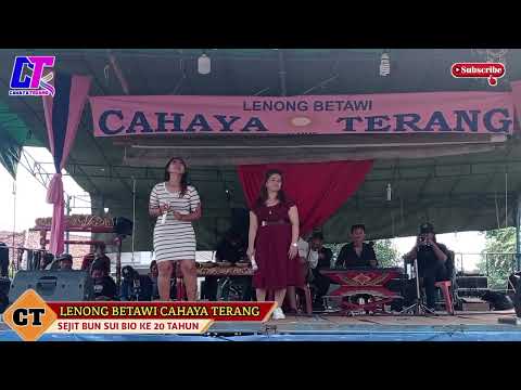 JANGAN MENGHARAP || GAMBANG LENONG CAHAYA TERANG - ACARA SHEJIT BUN SUI BIO KE 20TH (KODE KARUNG)