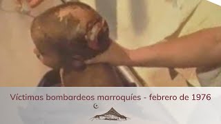 Víctimas bombardeos marroquíes - febrero de 1976 - El bombardeo de Um Draiga