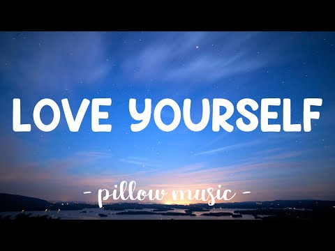 Love Yourself - Justin Bieber (Lyrics) &#127925;
