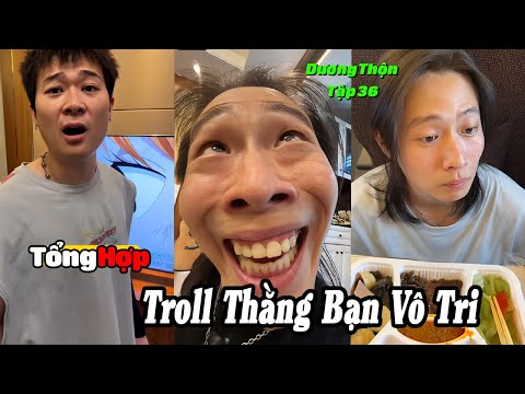 Troll Thàng Bạn Vô Tri Tập 36 | Khi Giang Thần Muốn Làm Ca Sĩ Mà Các Cụ Không Độ Và Cái Kết