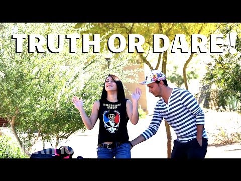 TRUTH OR DARE!
