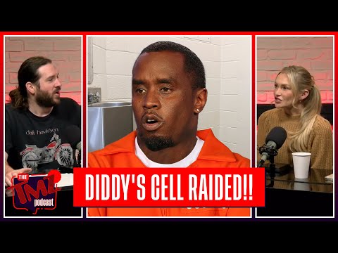 Diddy's Cell Raided, Lawyers Claim Prosecutors Are After Him | The TMZ Podcast