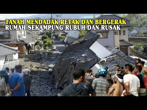 FENOMENA LANGKA!! TANAH TIBA-TIBA BERGERAK DAN BERGESER!! SEKETIKA RUMAH SEKAMPUNG AMBLES