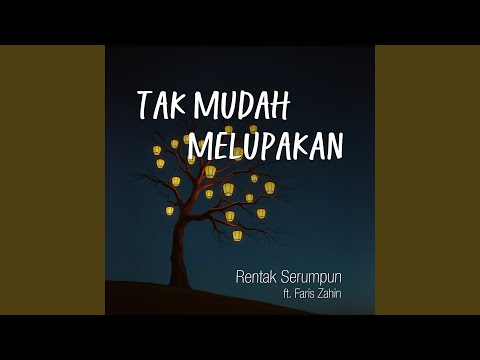 Tak Mudah Melupakan