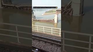 Old bridge are broken #shortsfeed#status#railway #train#trending#song#ganga #kanpurcentral