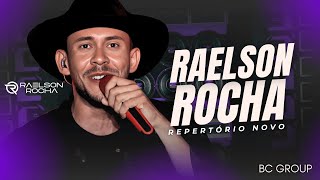 🟨 RAELSON ROCHA REPERTÓRIO NOVO - CD 2025 VAQUEJADA É VAQUEJADA | FORRÓ E PISEIRO ATUALIZADO 🟨