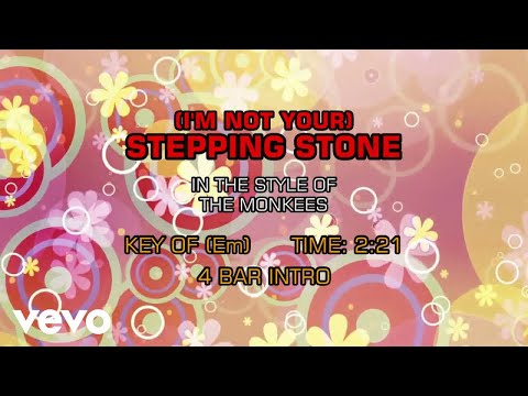 The Monkees – (I’m Not Your) Steppin’ Stone (Karaoke)