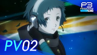 Persona 3 Reload System Requirements Officially Revealed