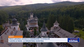 Proclamarea locală a canonizării Cuvioșilor Cleopa și Paisie, la Mănăstirea Sihăstria