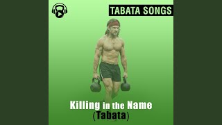 Killing in the Name (Tabata)