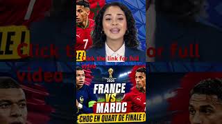 France 🇫🇷 vs Maroc 🇲🇦 : un quart de finale explosif à la Coupe du Monde 2026 !🌔