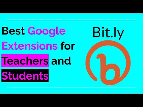 Best Extensions for Teachers and Students | Bit.ly URL Shortener