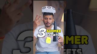 3 Majedaar Summer Gadgets🥶
