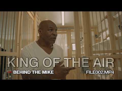 King of the Air | BEHIND THE MIKE #002