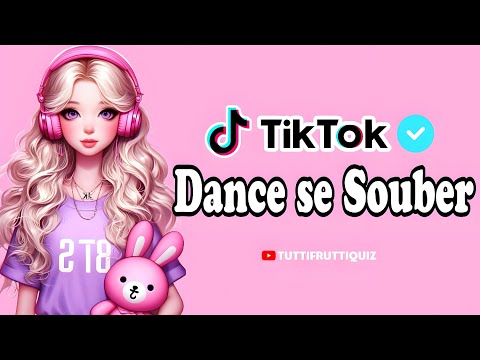 Dance se souber Atualizadas~ {TikTok} 2025 💌💓