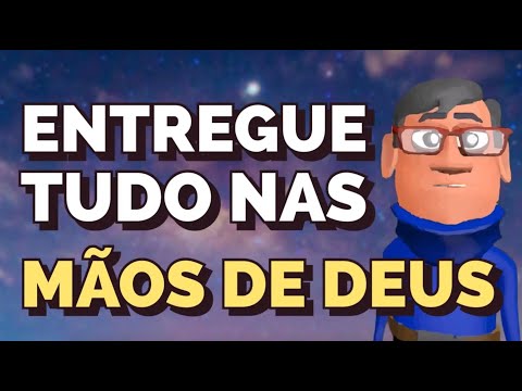 ENTREGUE TODOS SEUS PROBLEMAS PARA DEUS - MINTUO COM DEUS HOJE