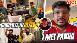 A Good Bye to All & Riyadh - Met @Panda. 🐼- Vlog