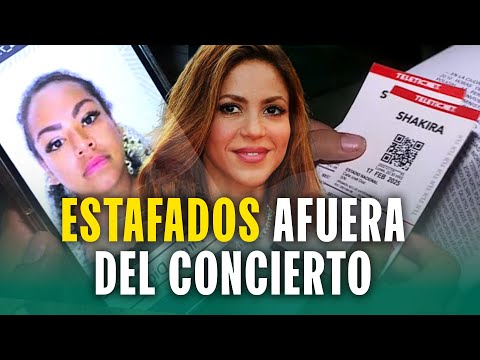 Fans de Shakira compraron entradas falsas: "Me dijo que cómo me iba a estafar con su hija al lado"