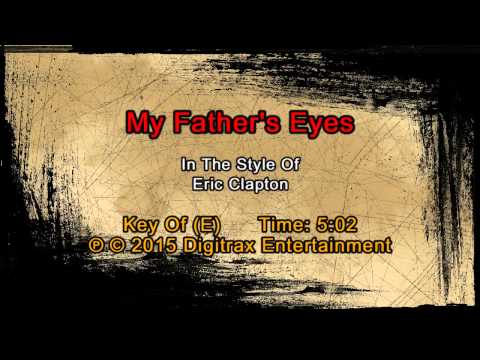 Eric Clapton – My Father’s Eyes (Backing Track)