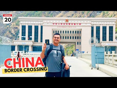 EP #20 China Border Crossing | Welcome to Tibet, China | അവസാനം ചൈനയിൽ കയറി 🇨🇳