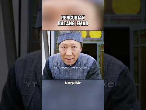 PENCURIAN EMAS #cuplikanfilm