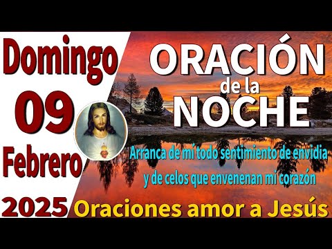 oración de la noche de hoy domingo 09 de febrero de 2025 -proverbios 17:22