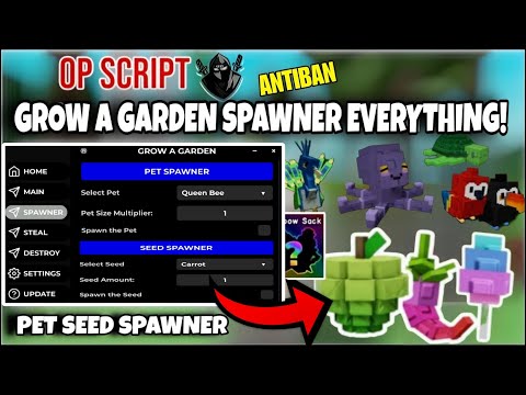 [☀️] Grow a Garden Script Pet Spawner & Seed & Egg Spawner | EGG DETECTOR | DUPE | PLACABLE %100