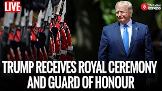 LIVE: Trump Welcomed at Windsor with Royal Ceremony, Inspects Guard of Honour | UK–US Relations